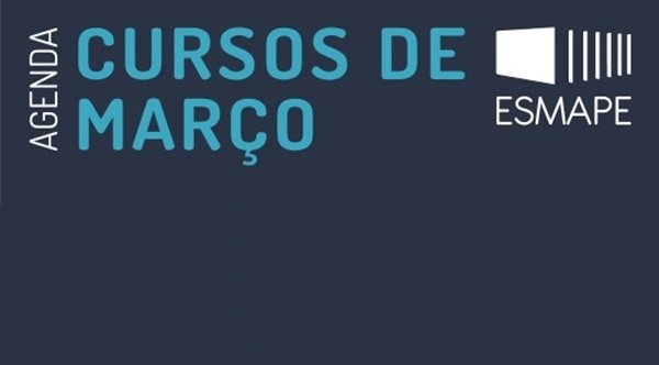 imagem de capa- ESMAPE divulga o calendário de cursos previstos para o mês de março