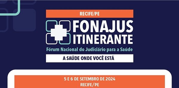 imagem de capa - Programa FONAJUS Itinerante estará no Recife nos dias 05 e 06
