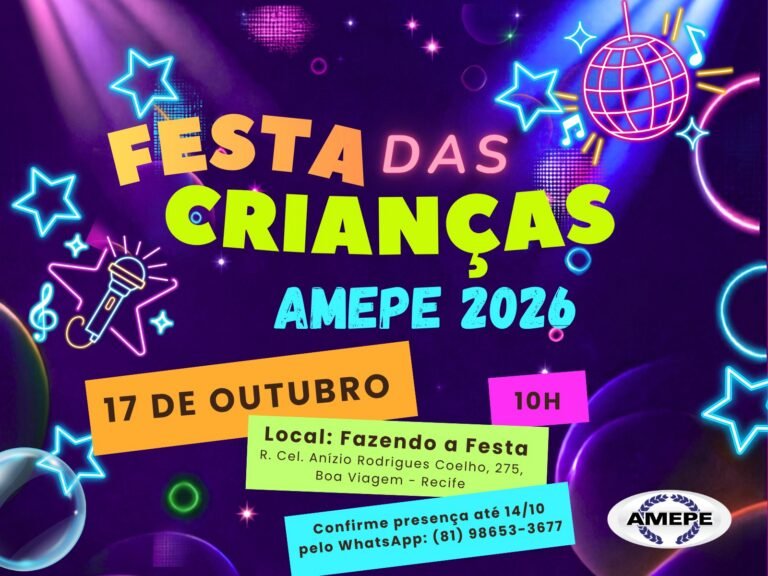 Festa das Crianças da AMEPE será no dia 17 de outubro; confirme sua presença