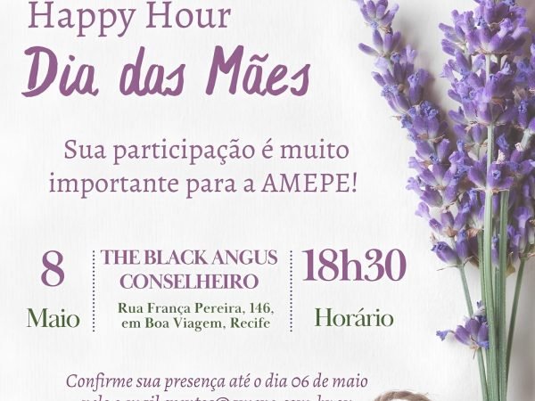Imagem de Capa - AMEPE promove happy hour para mães associadas no dia 08 de maio