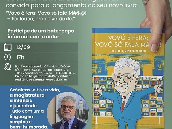 imagem de capa - Des. Luiz Carlos Figueirêdo convida a magistratura para lançamento de novo livro