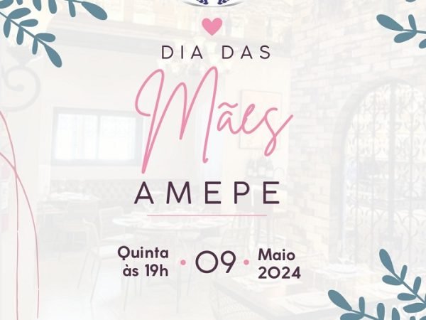 imagem de capa - Em comemoração ao Mês das Mães, AMEPE promove happy hour para mães associadas no dia 09 de maio
